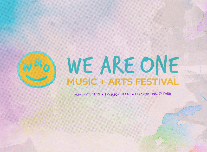 Artists to Check Out at Houston’s We Are One Music + Arts Festival